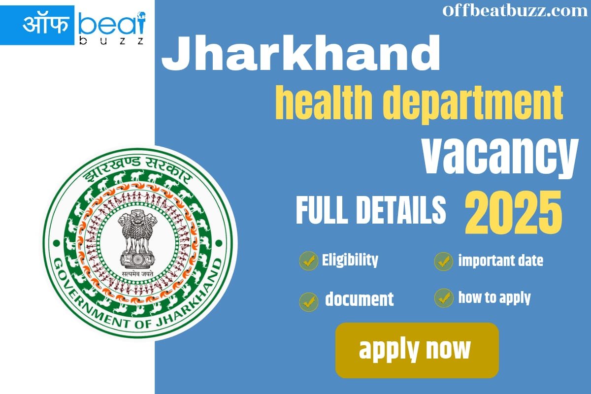 Jharkhand Health Department Vacancy 2025: 75 पदों पर भर्ती, आवेदन 15 दिसंबर तक 